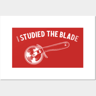 I Studied The Blade (white version) Posters and Art